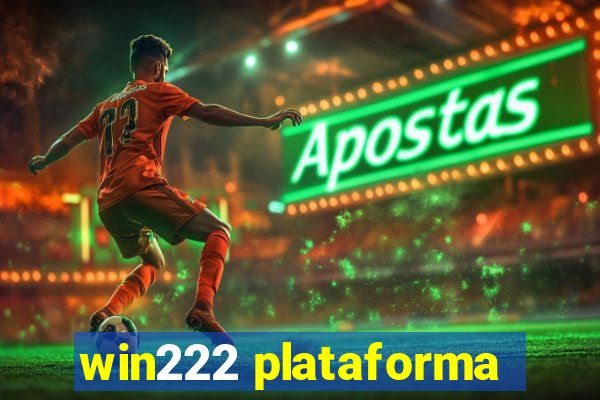 win222 plataforma